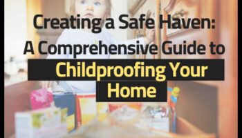 Drošības patvērums: drošas mājas izveide jūsu mazulim